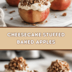 Cheesecake Stuffed Baked Apples 🍏🍰