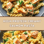 High Protein Creamy Salmon Pasta 🍝🐟