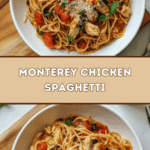 Monterey Chicken Spaghetti ๐๐