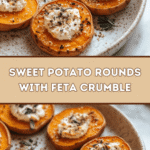 Crispy Sweet Potato Rounds with Feta Crumble 🍠🧀
