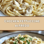 Creamy Chicken Fettuccine Alfredo 🍝🍗
