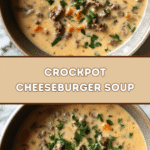 Crockpot Cheeseburger Soup 🍔🥣