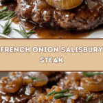 Savory French Onion Salisbury Steak 🍽️🧅