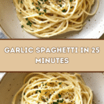 Garlic Spaghetti in 25 Minutes 🍝🧄