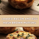 Loaded Bacon and Egg Hash Brown Muffins 🥓🍳