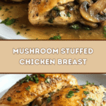 Mushroom Stuffed Chicken Breast 🍄🍗