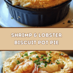 Shrimp & Lobster Biscuit Pot Pie 🦞🍤