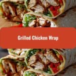 Sizzling Grilled Chicken Wraps That Will Spice Up Your Lunch Routine