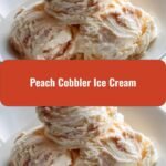 Scoops of Bliss: Dive into Peach Cobbler Ice Cream Delight