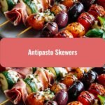 Delight Your Taste Buds with Irresistible Antipasto Skewers