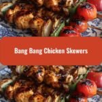 Spice Up Your Grill Night with Irresistible Bang Bang Chicken Skewers