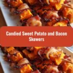 Sweet and Savory Delight: Candied Sweet Potato and Bacon Skewers Unleashed
