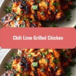 Sizzling Chili Lime Grilled Chicken Recipe for a Flavor Explosion