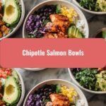 Delicious Chipotle Salmon Bowls That Will Elevate Your Meal Game