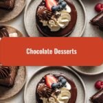Indulge in Bliss: Irresistible Chocolate Desserts You Must Try