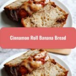 Irresistible Cinnamon Roll Banana Bread Recipe to Satisfy Your Sweet Tooth