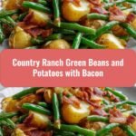 Hearty Country Ranch Green Beans and Potatoes with Crispy Bacon