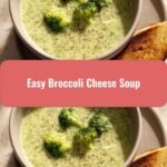 Creamy Comfort in a Bowl Easy Broccoli Cheese Soup