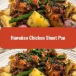 Delicious Hawaiian Chicken Sheet Pan Recipe for Easy Tropical Dinner