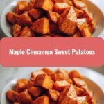Deliciously Cozy Maple Cinnamon Sweet Potatoes You Must Try