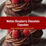 Decadent Molten Raspberry Chocolate Cupcakes That Will Melt Your Heart