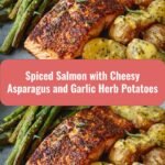 Irresistible Spiced Salmon with Cheesy Asparagus and Garlic Herb Potatoes to Satisfy Your Cravings