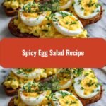 Turn Up the Heat with This Irresistible Spicy Egg Salad Recipe