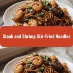 Satisfy Your Cravings with Delicious Steak and Shrimp Stir-Fried Noodles
