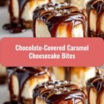 Irresistible Chocolate Covered Caramel Cheesecake Bites That Will Sweeten Your Day