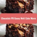 Irresistibly Delicious Chocolate PB Gooey Melt Cake Warmth You Can’t Resist