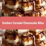 Irresistible Snickers Caramel Cheesecake Bites That Will Satisfy Your Sweet Tooth