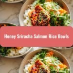 Sweet and Spicy Honey Sriracha Salmon Rice Bowls You Need to Try