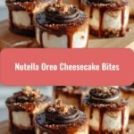 Irresistible Nutella Oreo Cheesecake Bites You Can’t Stop Snacking On